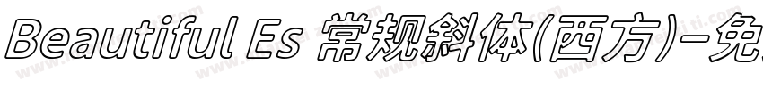 Beautiful Es 常规斜体(西方)字体转换
